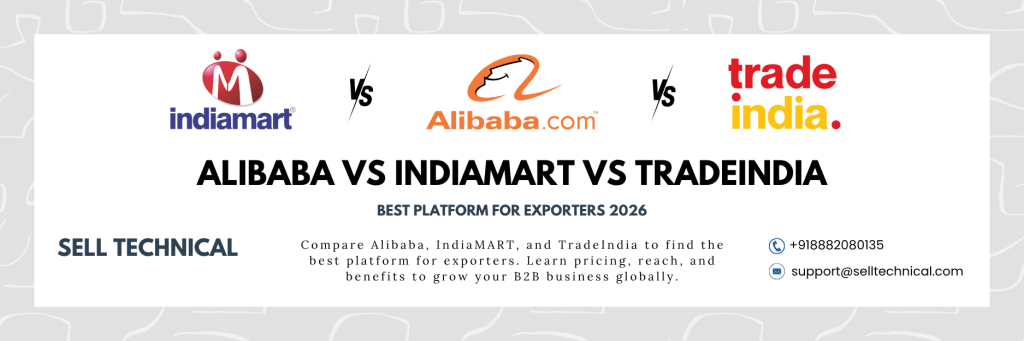 Alibaba vs IndiaMART vs TradeIndia