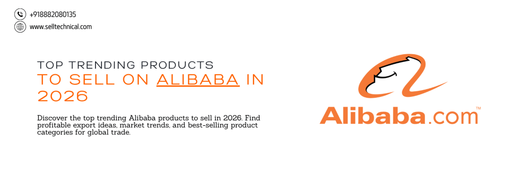 Top Trending Products to Sell on Alibaba in 2026